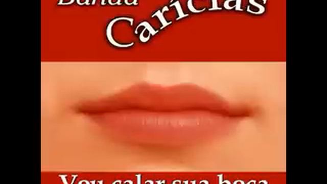 Banda Carícias- Vou Calar A Sua Boca (Áudio CD)