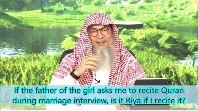 If the Father of the Girl Asks me to Recite Quran during Marriage Interview, Is it Showing Off(Riya смотреть онлайн