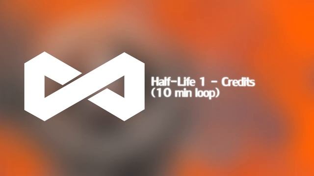 Half-Life - Credits Closing Theme (10 min perfect loop) смотреть онлайн