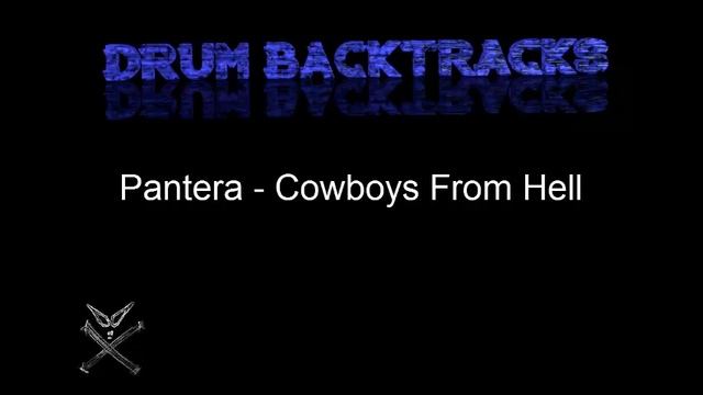 Pantera - Cowboys From Hell ( Drum BackTracking )