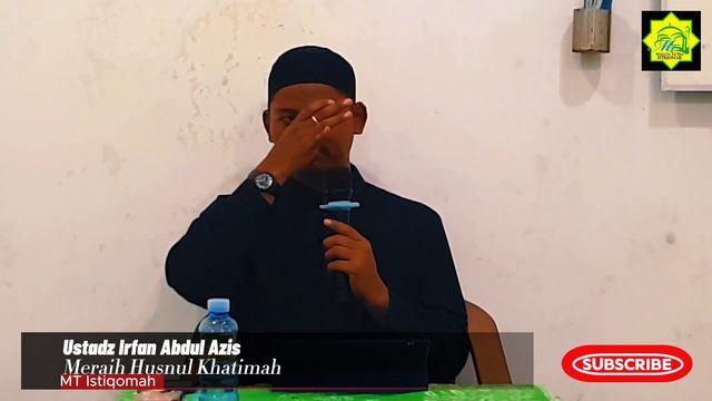 Ustadz Irfan Abdul AzisMeraih Husnul Khatimah