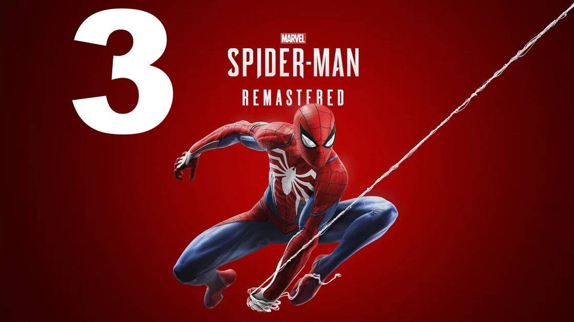 Прохождение Marvel's Spider Man Remastered №3 - Спас бывшую