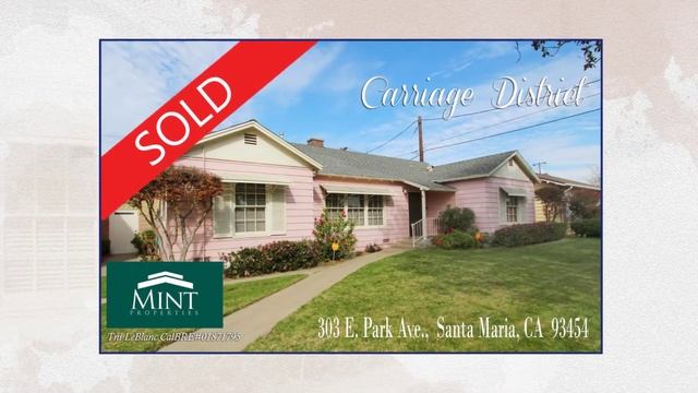 Historic Carriage District Santa Maria California, Mint Properties смотреть онлайн