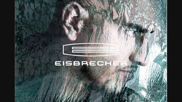 Eisbrecher - Eisbrecher смотреть онлайн