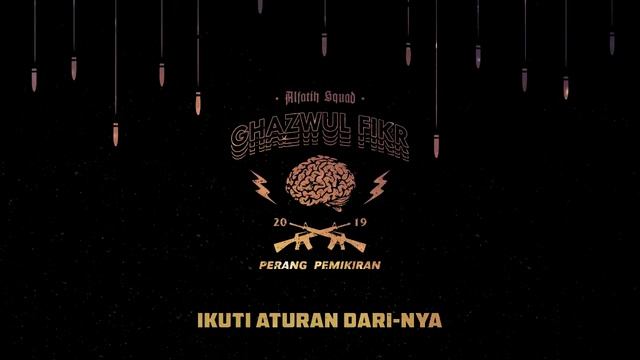 Alfatih Squad - Ghazwul Fikr (Official Lyric Video) #poppunk смотреть онлайн