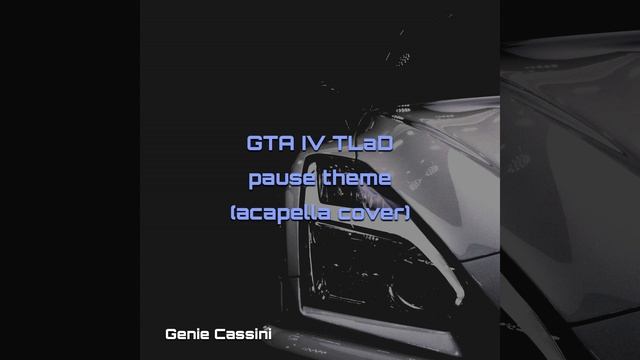 GTA IV TLaD pause theme (acapella cover) смотреть онлайн