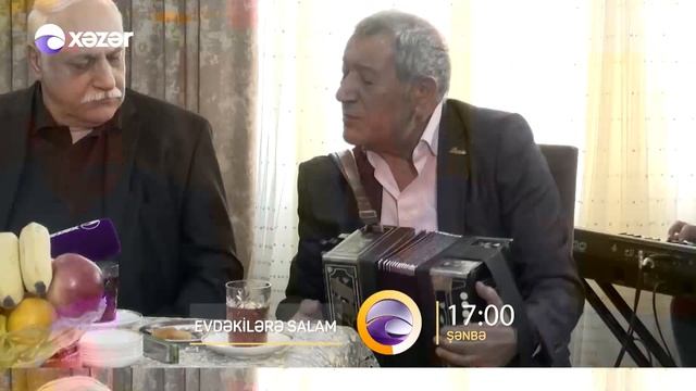 Evdəkilərə Salam - Hüseyn Bakılı 10.12.2022 ANONS смотреть онлайн