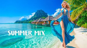 DEEP HOUSE MIX 2025 🌴 Слушать музыку онлайн | Слушать дип хаус | deep house музыка, дипхаус
