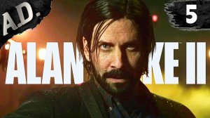 Прохождение игры ALAN WAKE 2 ИНИЦИАЦИЯ ➤ ПЕТЛЯ АЛАН УЭЙК 2  ➤ #5