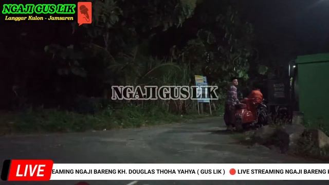 🔴 LIVE STREAMING NGAJI BARENG KH. DOUGLAS THOHA YAHYA ( GUS LIK ) DI Ngreco - Kandat смотреть онлайн