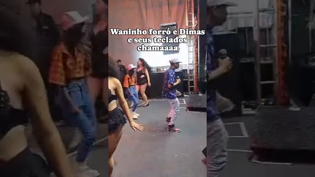 Waninho Do Forró E Menina Da Bota E Dimas Do Teclado  #videosengraçadosdoinstagram #forro #nordeste