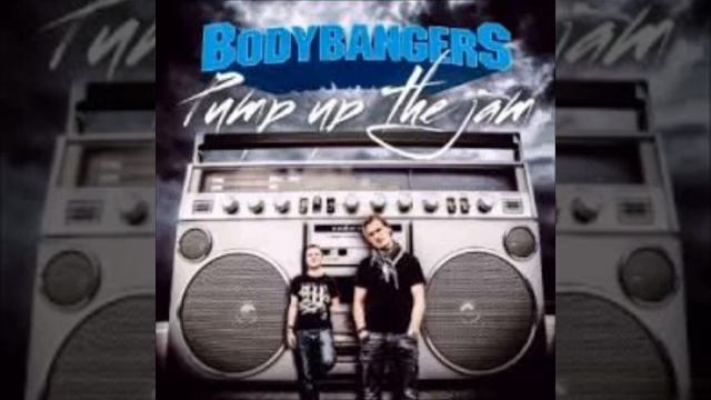 Bodybangers - Pump Up The Jam (Extended mix) смотреть онлайн