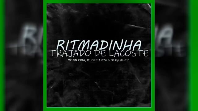 Ritmadinha Trajado de Lacoste смотреть онлайн