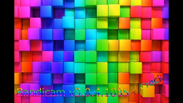 Bandicam 3.0.4.1035 + Crack 2016 [Инструкция в архиве] смотреть онлайн