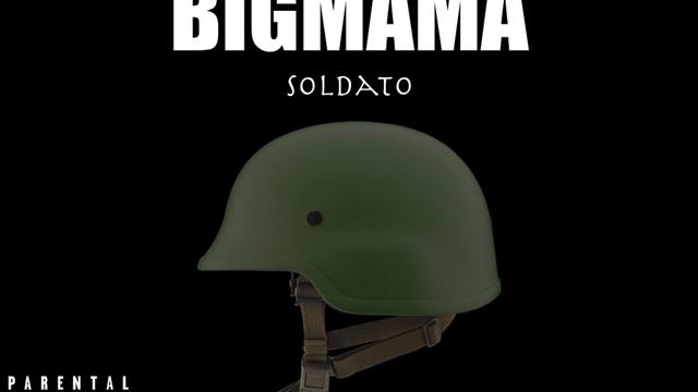 BIGMAMA- Soldato. смотреть онлайн