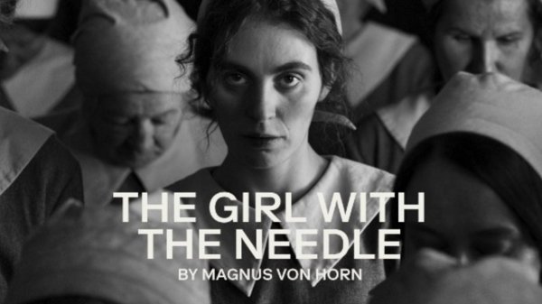 Девушка с иглой (2024) / The Girl with the Needle / Pigen med nålen