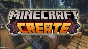 Гайды по моду Create - №1 основы