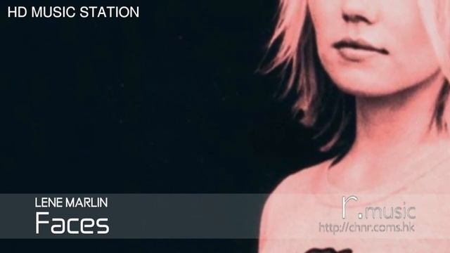 RHD MUSIC STATION  :: LENE MARLIN  - FACES HD