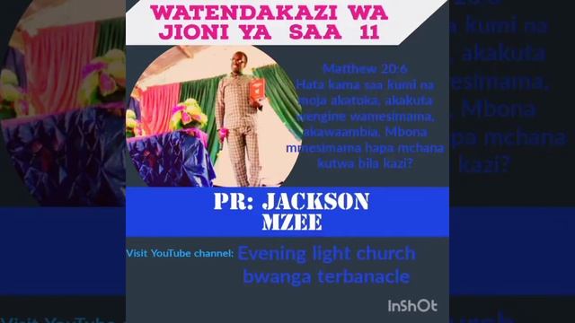 PR. JACKSON MZEE. WATENDA KAZI WA SAA KUMI NA MOJA смотреть онлайн