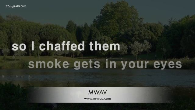 The Platters-Smoke Gets In Your Eyes (Karaoke Version) смотреть онлайн