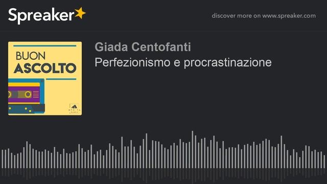 Perfezionismo e procrastinazione смотреть онлайн