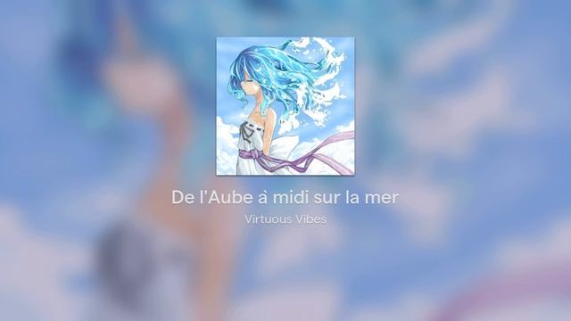 Claude Debussy - De l'Aube à midi sur la mer смотреть онлайн