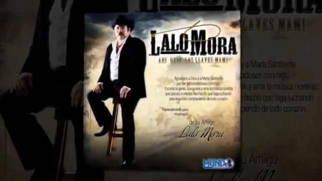 Viajera Sin Destino - Lalo Mora смотреть онлайн