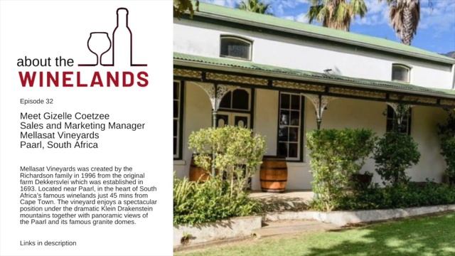 ABOUT THE WINELANDS #32 Meet Gizelle Coetzee, Sales and Marketing Manager MELLASAT VINEYARDS, Paar смотреть онлайн