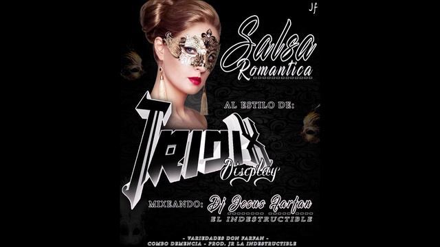 🇻🇪🔥 Salsa Romanticas Tridix Discplay La Inimitable - Prod By.Dj Jesus Farfan  El Indestructible  🇻🇪
