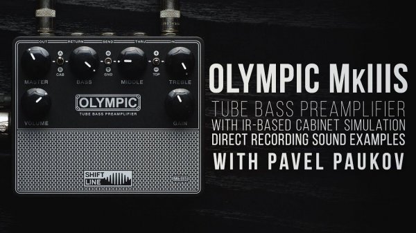 Shift Line OLYMPIC MkIIIS | direct recording sound examples with Pavel Paukov