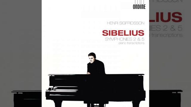 Sibelius - Symphony No. 5 - (3rd mov.) Henri Sigfridsson, piano смотреть онлайн