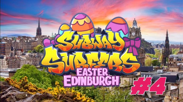 Subway Surfers 2025: Easter Edinburgh - Gameplay #4