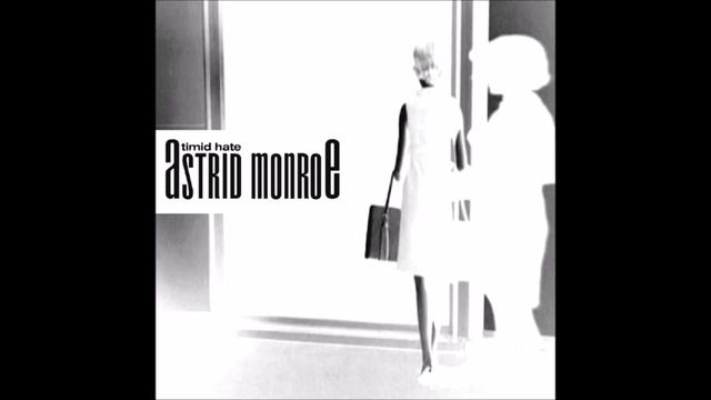 Astrid Monroe - Something смотреть онлайн