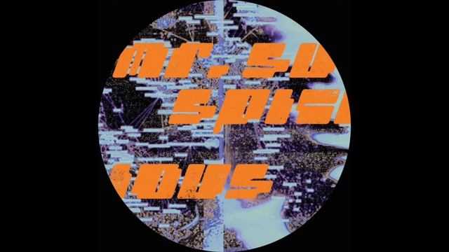 Sensorium / Mr. Suspicious / Libertine 07 [2017] смотреть онлайн