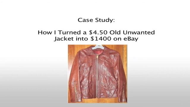 Case Study: How I Turned an Old Unwanted Jacket I paid $4.50 for into $1400 on eBay смотреть онлайн