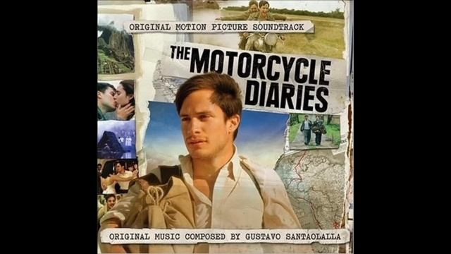 The Motorcycle Diaries - 16 Partida del leprosario (Official Soundtrack Movie 2004) Theme Full HD смотреть онлайн