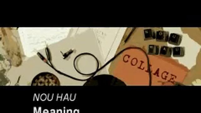 Nou Hau - Meaning смотреть онлайн