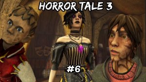 Horror Tale 3. Томми стал куклой, Итан за нас. ФИНАЛ