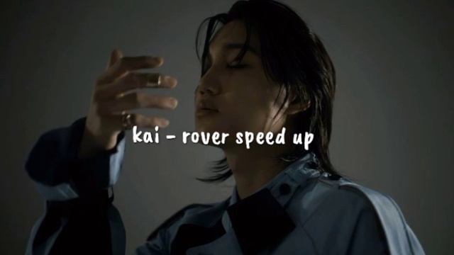 kai - rover speed up *moon смотреть онлайн