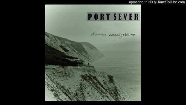 Port Sever - Южная Волна смотреть онлайн