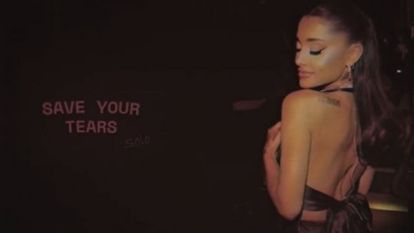 ariana grande - save your tears (solo version)