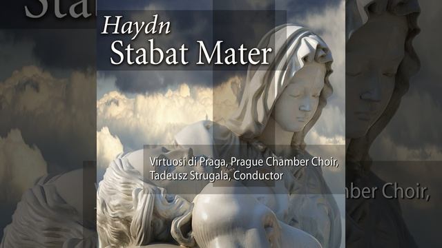 Stabat Mater In G Minor, Hob. XX Bis: II. O Quam Tristis Et Afflicta (Larghetto)