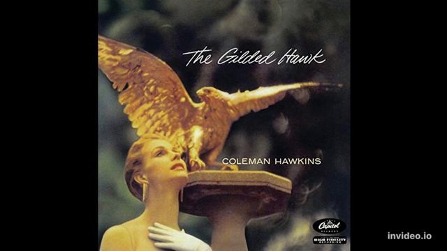 I Didn´t Know What Time It Was - Coleman Hawkins - Jazz With Strings - The Gilded Hawk Album смотреть онлайн