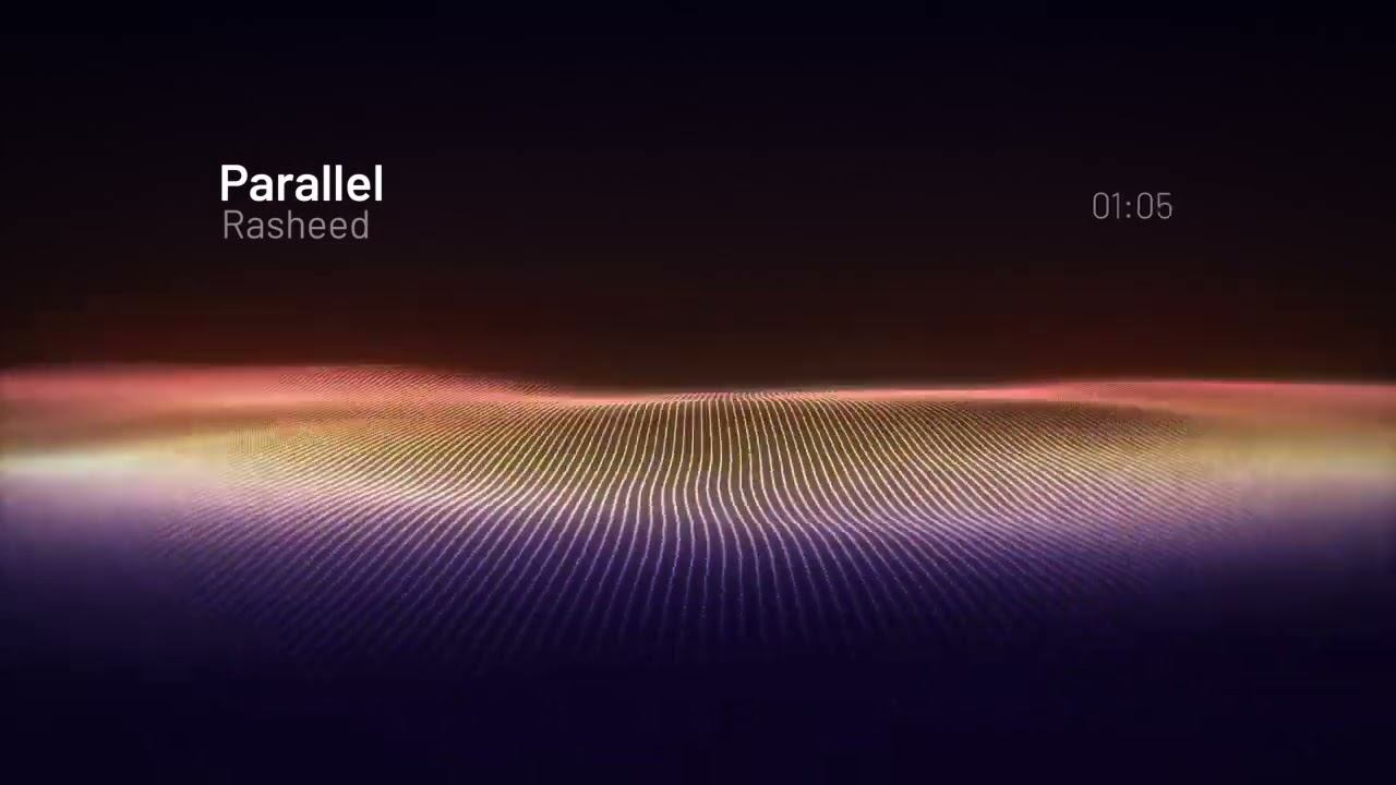 Rasheed - Parallel (Original Mix)
