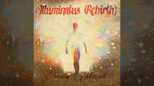 Illuminatus (Rebirth) By Young Mozart