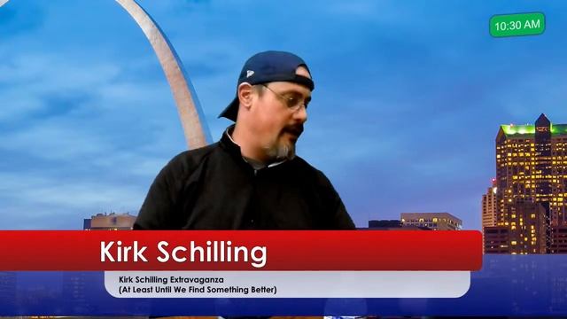 Kirk Schilling Extravaganza (At Least Until We Find Something Better)