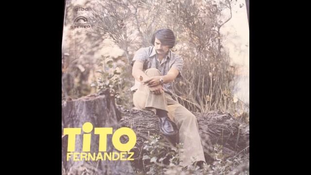 Tito Fernández - Después de tantos años (1974) смотреть онлайн