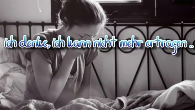 ich denke, ich kann nicht mehr ertragen .. смотреть онлайн