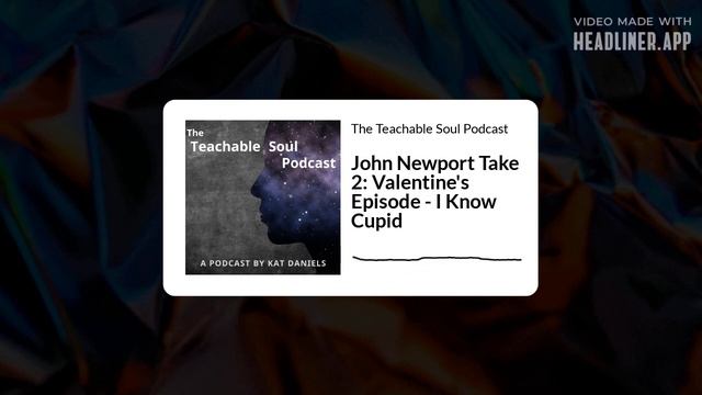 John Newport Take 2: Valentine's Episode - I Know Cupid смотреть онлайн