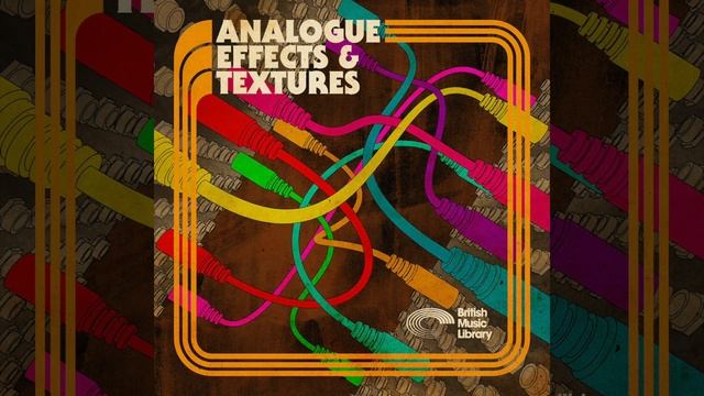 British Music Library - Analog Effects & Textures (Sample Pack) смотреть онлайн